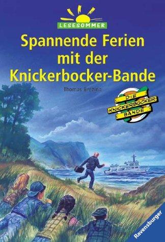 Cover for Spannende Ferien mit der Knickerbocker- Bande.