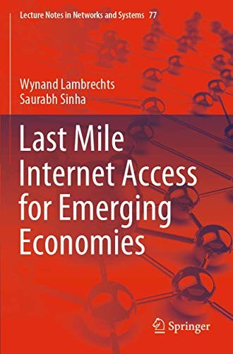 Cover for Last Mile Internet Access for Emerging Economies