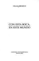 Cover for Con esta boca, en este mundo
