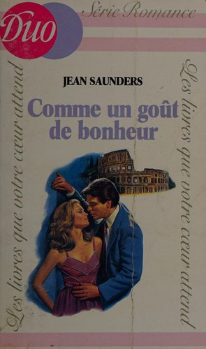 Cover for Comme un goût de bonheur