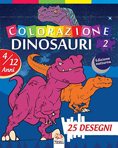 Cover for colorazione dinosauri 2 - Edizione notturna