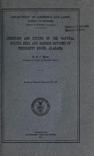 Cover for Condition and extent of the natural oyster beds and barren bottoms of Mississippi sound, Alabama