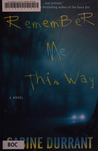 Cover for Remember me this way