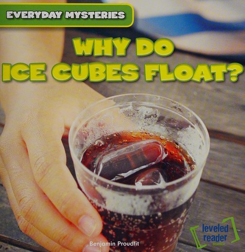 Cover for Why do ice cubes float?