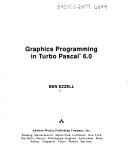 Cover for Graphics programming in Turbo Pascal 6.0