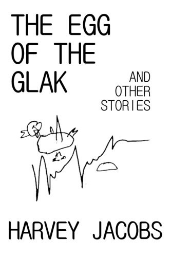 Cover for The Egg of the Glak: and other stories