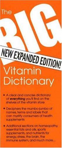 Cover for The Big Vitamin Dictionary
