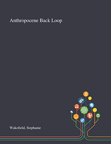 Cover for Anthropocene Back Loop