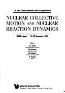 Cover for The Taro Tamura Memorial RIKEN Symposium on Nuclear Collective Motion and Nuclear Reaction Dynamics