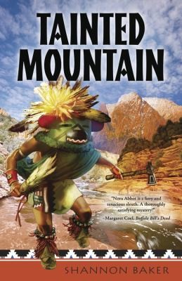 Cover for Tainted Mountain A Nora Abbott Mystery