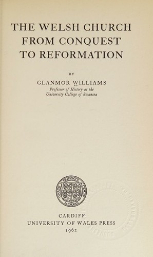 Cover for The Welsh church from Conquest to Reformation.