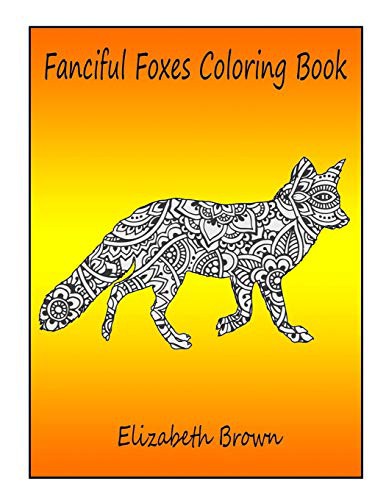 Cover for Fanciful Foxes Coloring Book