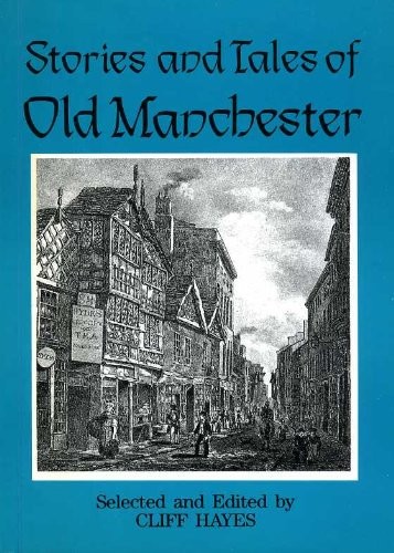 Cover for Stories and tales of old Manchester