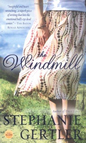 Cover for The Windmill (Nal Accent Novels)