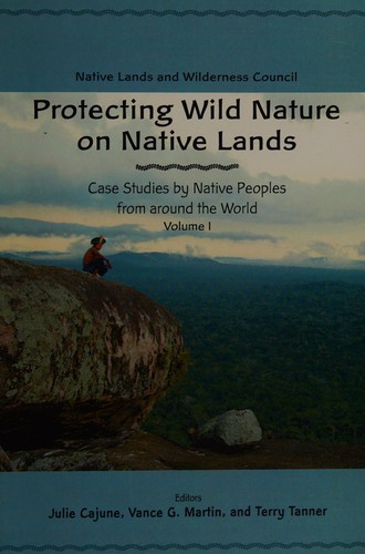Cover for Protecting wild nature on Native lands