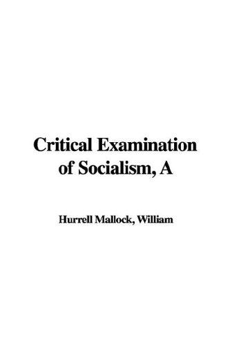 Cover for A Critical Examination of Socialism