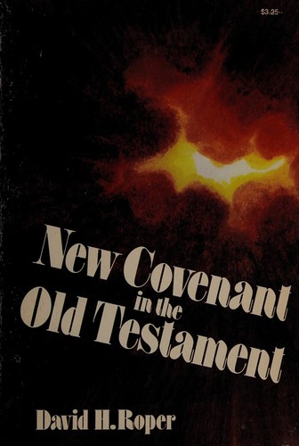 Cover for The New Covenant in the Old Testament