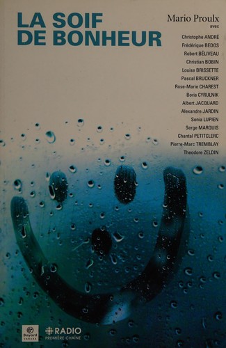 Cover for La soif de bonheur