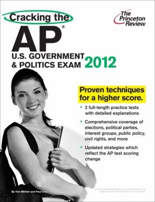 Cover for Cracking The Ap Us Government Politics Exam