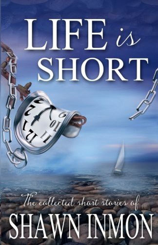 Cover for Life is Short