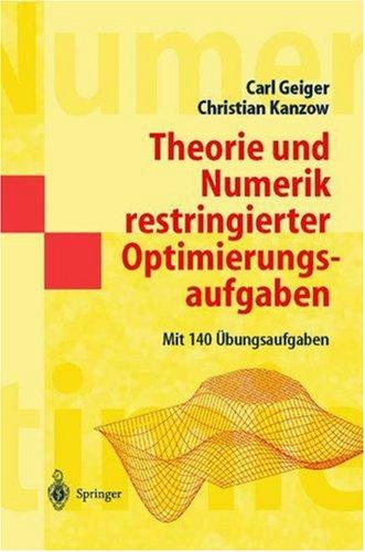Cover for Theorie und Numerik restringierter Optimierungsaufgaben