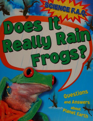Cover for Does it really rain frogs?