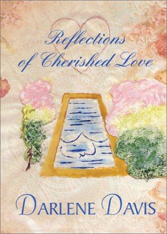 Cover for Reflections of cherished love