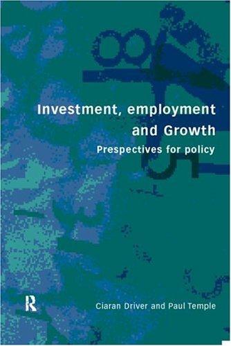 Cover for Investment, Growth and Employment