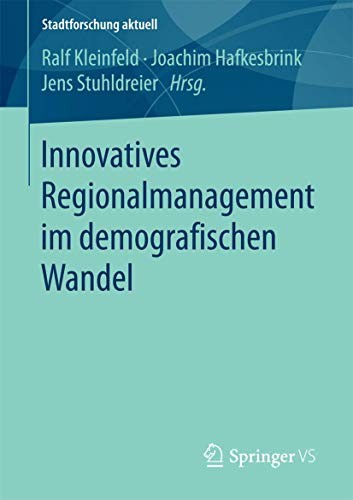 Cover for Innovatives Regionalmanagement im demografischen Wandel