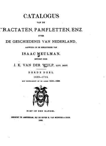 Cover for Catalogus van de tractaten, pamfletten, enz. over de geschiedenis van Nederland, aanwezig in de bibliotheek van Isaac Meulman.