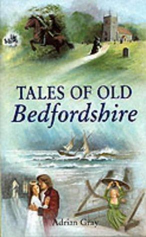Cover for Tales of Old Bedfordshire (Tales)