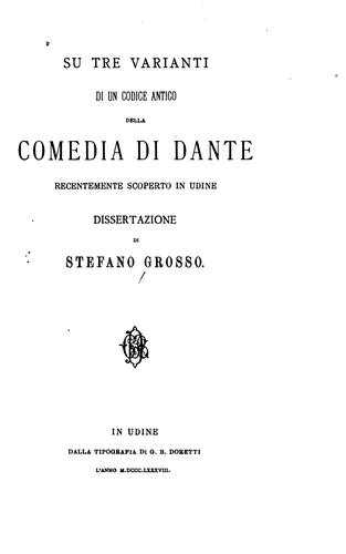 Cover for Su tre varianti di un codice antico della Comedia di Dante recentemente scoperto in Udine