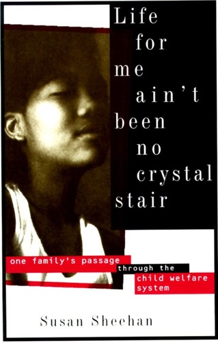 Cover for Life for me ain't been no crystal stair