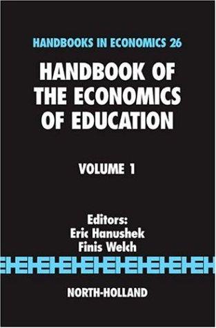 Cover for Handbook of the Economics of Education, Volume 1 (Handbooks in Economics)