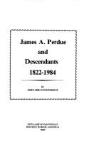 Cover for James A. Perdue and descendants, 1822-1984