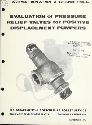 Cover for Evaluation of pressure relief valves for positive displacement pumpers