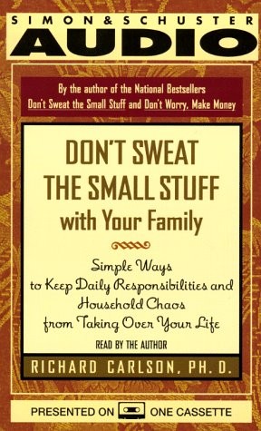 Cover for Don't Sweat the Small Stuff with Your Family