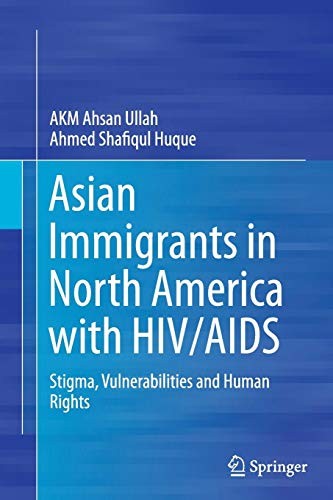 Cover for Asian Immigrants in North America with HIV/AIDS