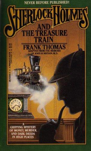Cover for Sherlock Holmes and the Treasure Train
