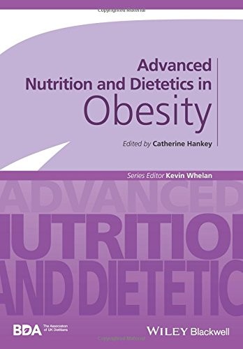 Cover for Advanced Nutrition and Dietetics in Obesity