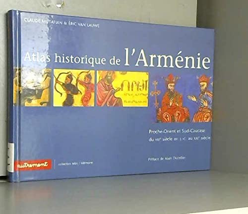 Cover for Atlas historique et culturel de l'Arménie 
