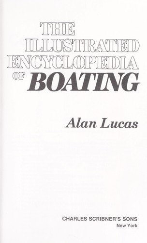 Cover for The illustrated encyclopedia of boating