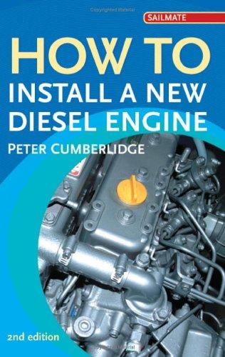 Cover for How to Install a New Diesel (Sailmate)