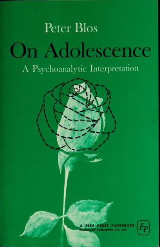 Cover for On adolescence, a psychoanalytic interpretation.