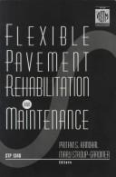 Cover for Flexible Pavement Rehabilitation and Maintenance (Astm Special Technical Publication// Stp)