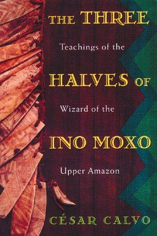 Cover for Three Halves of Ino Moxo 