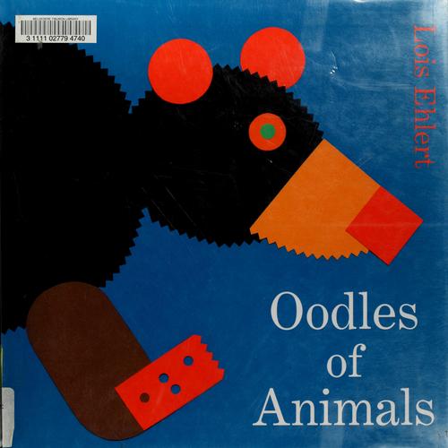 Cover for Oodles of animals