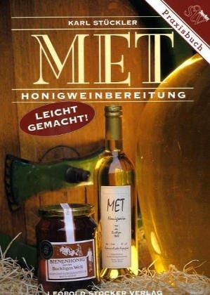 Cover for Met. Honigweinbereitung - leicht gemacht.
