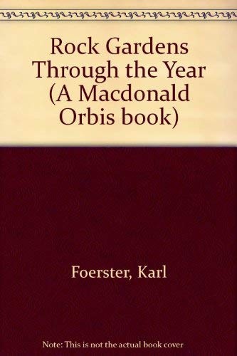 Cover for Rock gardens through the year