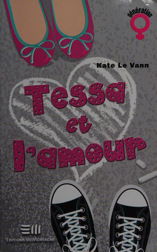 Cover for Tessa et l'amour